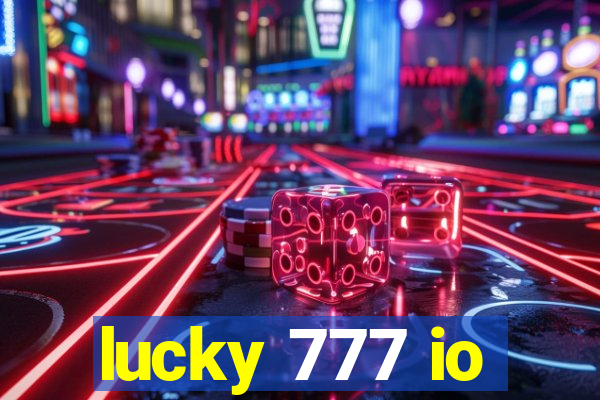 lucky 777 io